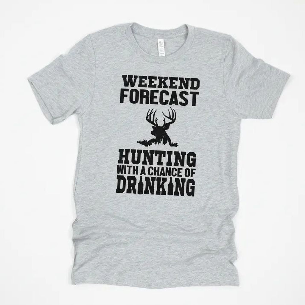 Hunting Gift for Men – Hunting with a Chance of Drinking T-Shirt | Funny Men's Shirt
